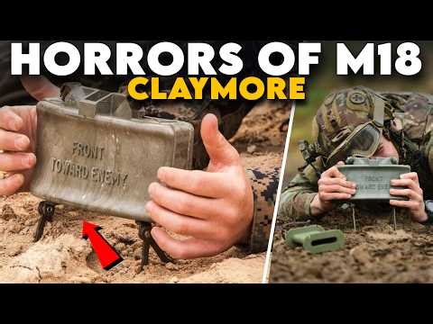 The HORRORS of the M18 Claymore (and Why It Was Used Against Us)