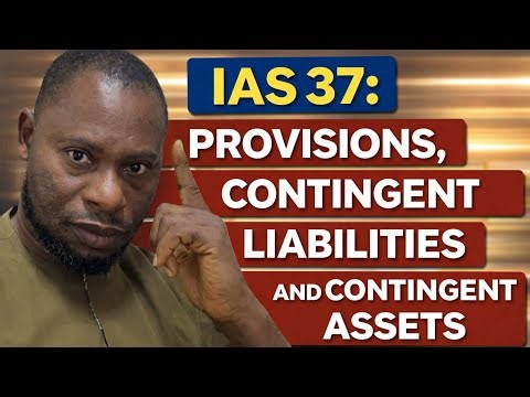 IAS 37 Provisions & Contingencies: Everything You Need for Your Exam