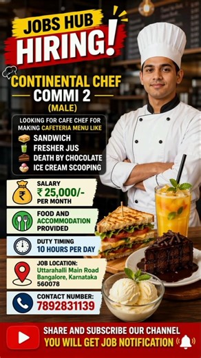 Continental chef commi 2 jobs in Uttarahalli main road Bangalore
