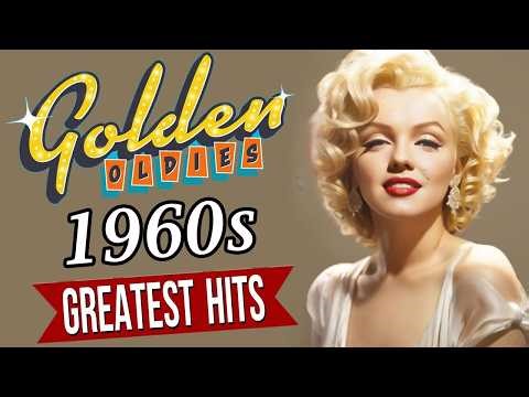 The Greatest Hits of the 60s 📻 Best 1960s Oldies Playlist (The Golden Hit Records)