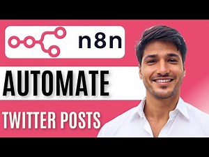 How to Connect Twitter (X) to n8n and Automate Twitter Posts: Full Guide