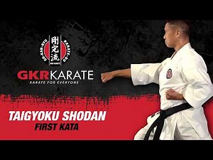 GKR Karate 1st Kata - Taigyoku Shodan Tutorial - Technique Breakdown