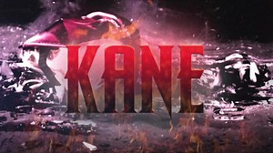 Kane Entrance Video