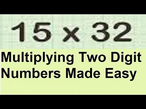Multiplying Two Digit Numbers Made Easy