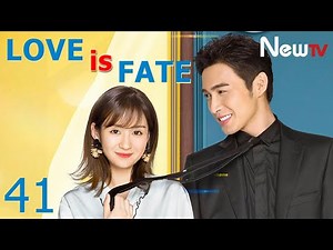 【Eng Sub】EP 41丨I Love You, That's My Fate丨Love is Fate丨我爱你 , 这是最好的安排丨Vin Zhang, Zheng He Hui Zi