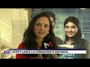 L'OFPPT lance la formation à distance - Reportage MEDI1 TV