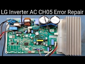 LG Inverter AC Ch05 Error Repair|LG Inverter AC Communication Problem solved|Alpine PCB Solution