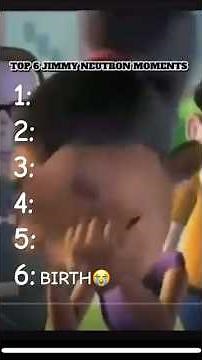 TOP 6 JIMMY NEUTRON MOMENTS!!!