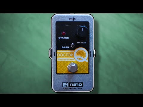No need for a Wah pedal now? Electro-Harmonix Doctor Q