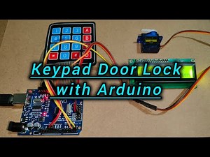 How to make Keypad Door Lock with Arduino