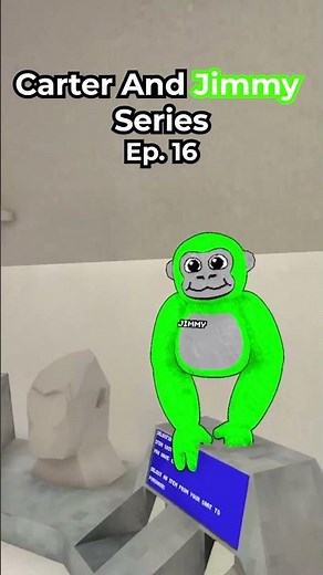 Carter And Jimmy Series Ep 16. @gorillatagvr #gorillatag #vr #gaming #funny