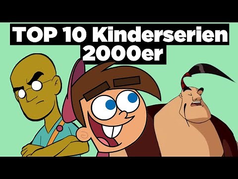 Die 10 BESTEN Kinderserien der 2000er (Deutsch)