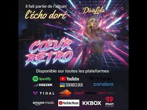 DivaLola - Cœur Rétro (Official Visualizer)