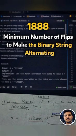 🔥 Day 2/365 LeetCode Challenge | 1888 Minimum Flips to Make Binary String Alternating 💻