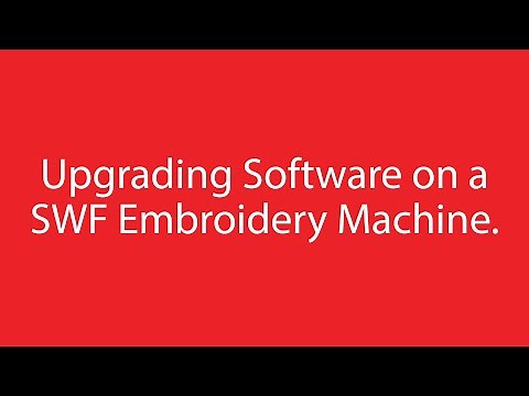 Updating the Software on a SWF Embroidery Machine