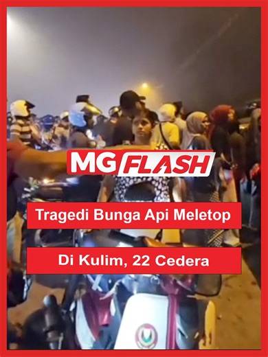 Tragedi Bunga Api Meletop Di Kulim, 22 Cedera #MGFlash Seramai 22 individu cedera selepas mercun dinyalakan tiba-tiba meletup di bawah lalu terkena orang awam yang menyaksikan pertunjukan bunga api sempena sambutan Deepavali di Paya Besar, Kulim Kedah, malam tadi. #malaysiagazette #bungaapimeletop | Malaysia Gazette