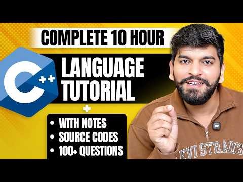 Complete C++ Tutorial in 1 Video || With Notes && Practice Problems