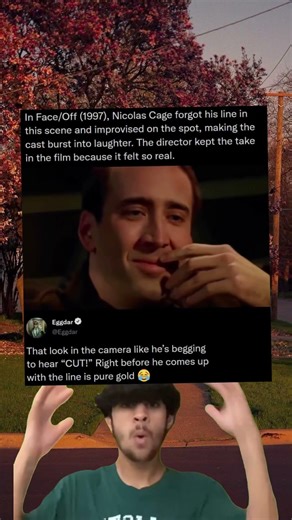 In Face/Off (1997), Nicolas Cage forgot his line in this scene and improvised on the spot,