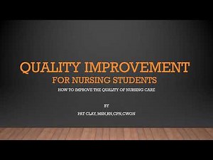 Quality Improvement for nursing students