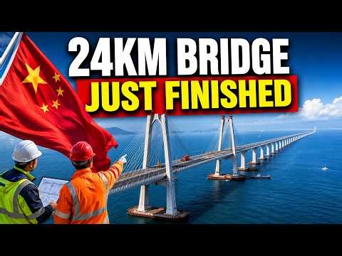 The Impossible 24KM Bridge China Just Finished || China's Mega Project