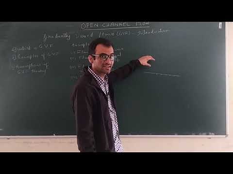 Open Channel Flow - 39 (Gradually varied flow - concept, example and assumptions)