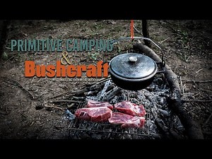 Primitive Camping Isn’t About Gear, It’s About Improvising