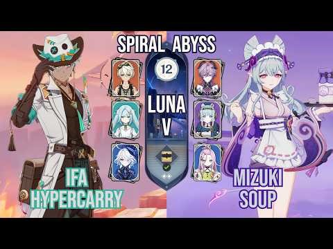 Ifa Hypercarry x Mizuki Soup | Spiral Abyss 6.3 / Luna IV | Genshin Impact