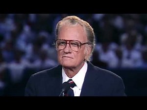 When All Hope Is Gone, God Still Has a Plan — Billy Graham