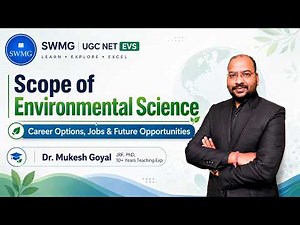 Career in Environmental Science | Scope, Jobs & Opportunities II Dr. Mukesh Goyal.