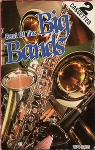 Various - Best Of The Big Bands - Vol. 1 & 2