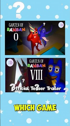Garten of Banban 0 or 8 First?? Euphoric Bros CONFIRMED!