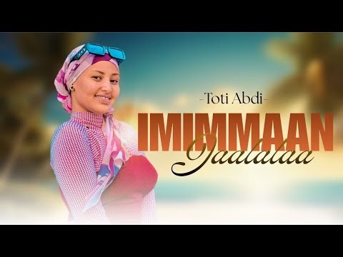 Ethiopian Music:Toti Abdi New Ethiopian Oromo Music |Imimmaan Jaalalaa| Best Cover Music 2026