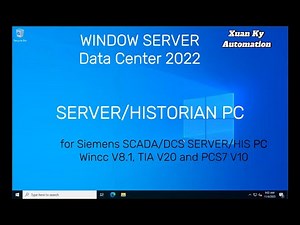 P3: Install WinServer 2022 prepare environment for Siemens SCADA Engineering Station and Client PC