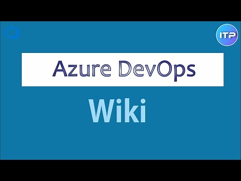 Wiki | Wiki in Azure DevOps | Azure DevOps Tutorial | An IT Professional