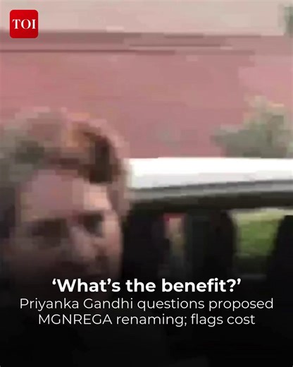 Priyanka Gandhi Vadra has questioned the Centre's reported decision to rename the #MGNREGA scheme, citing unnecessary government expenditure and lack of clear benefits. The Union cabinet approved renaming it 'Poojya Bapu Grameen Rozgar Yojna' and increasing workdays. Opposition leaders also criticized the move as a distraction. More details 🔗http://toi.in/AZ3fDa | The Times of India