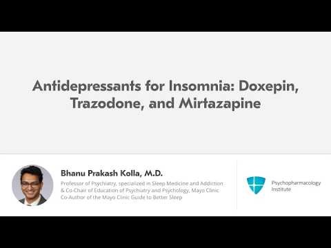 Antidepressants for Insomnia: Doxepin, Trazodone, and Mirtazapine