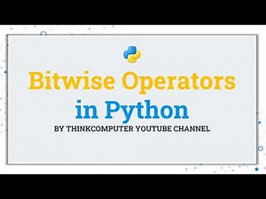 Bitwise Operators in Python | ThinkComputer
