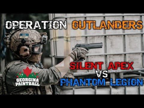 Georgina Paintball - Operation Outlanders (Mini Milsim, Silent Apex VS Phantom Legion)