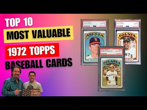 Top 10 Most Valuable 1972 Topps Baseball Cards