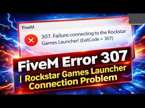 FiveM Error 307 | Rockstar Games Launcher Connection Problem | How to Fix Rockstar game server Down
