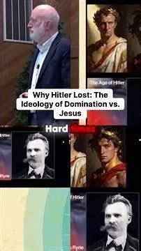 Why Hitler Lost: The Ideology of Domination vs. Jesus
