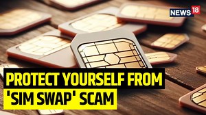 Three missed calls and your money is gone: Check how the 'SIM Swap' scam works, and how can you protect yourself? #SimSwap #SimSwapScam #ScamAlert | News18 | Facebook