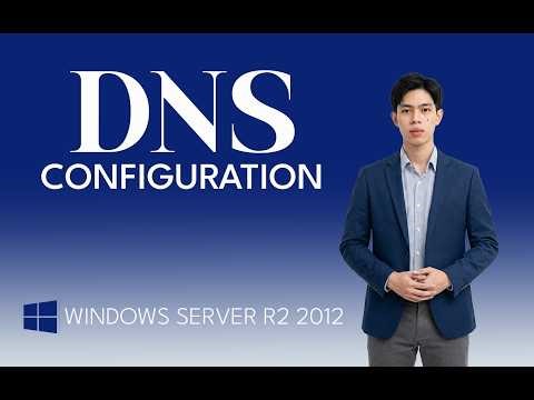 DNS configuration via Windows Server R2 2012