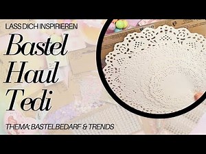 Tedi Haul 2025 – Discover creative crafting materials and supplies - 9999 Things