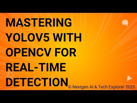 Mastering YOLOv5 with OpenCV for Real-Time Detection