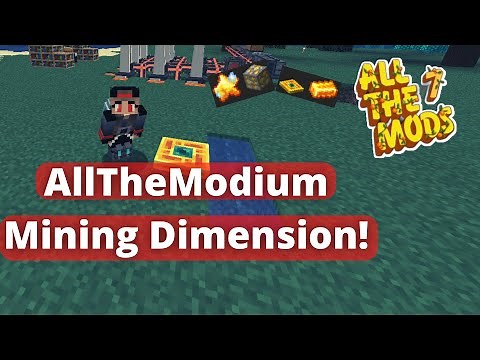 ATM7 Episode 6 - How To Get AllTheModium & Mining Dimension | Beginner Tutorial Guide To Modded