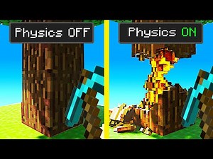 MINECRAFT But With REAL Physics ...