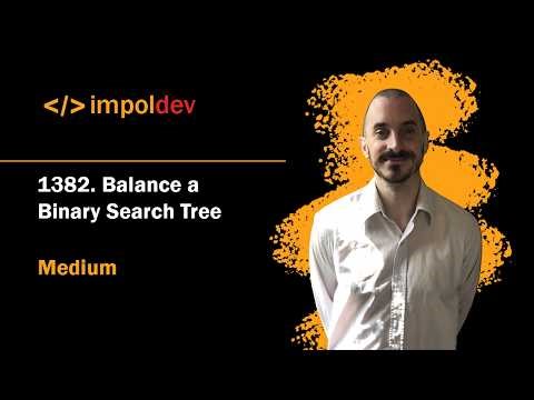 Balance a Binary Search Tree | LeetCode 1382 - Python