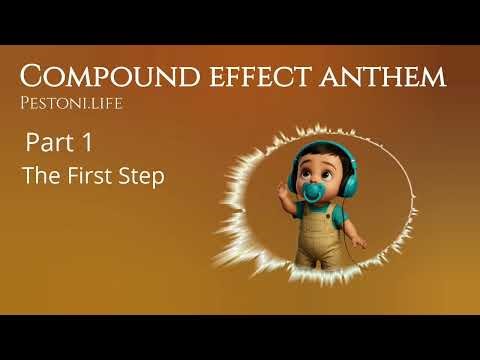 The Compound Effect: Take the First Step | Daily Habits, Big Results (Part 1)