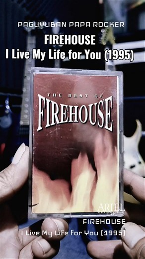 FIREHOUSE -I Live My Life for You #rock90s #paparocker #lagulawas #firehouse #classicrock #metalhead